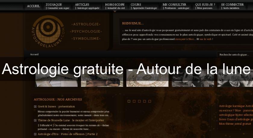 Astrologie gratuite - Autour de la lune Astrologie gratuite - Autour de la lune