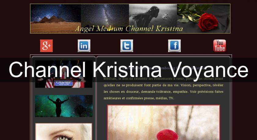 Channel Kristina Voyance Channel Kristina Voyance