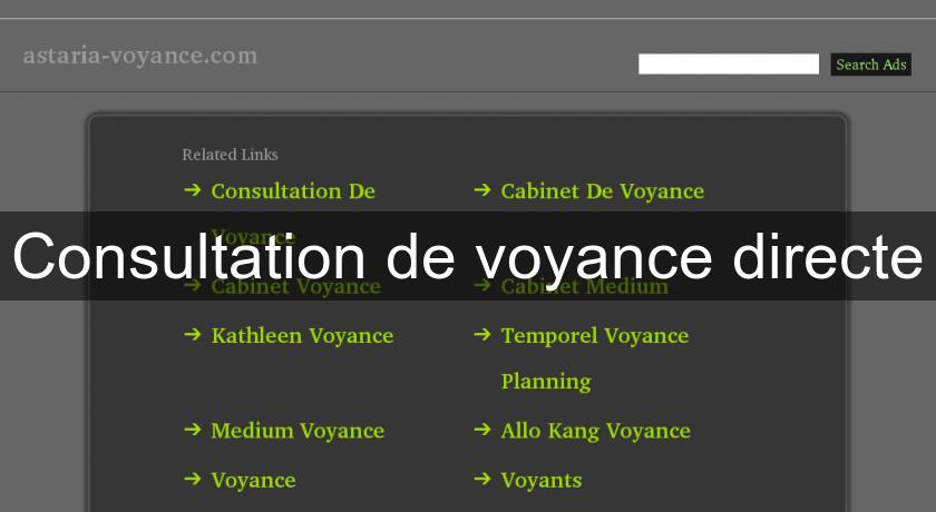 Consultation de voyance directe Consultation de voyance directe