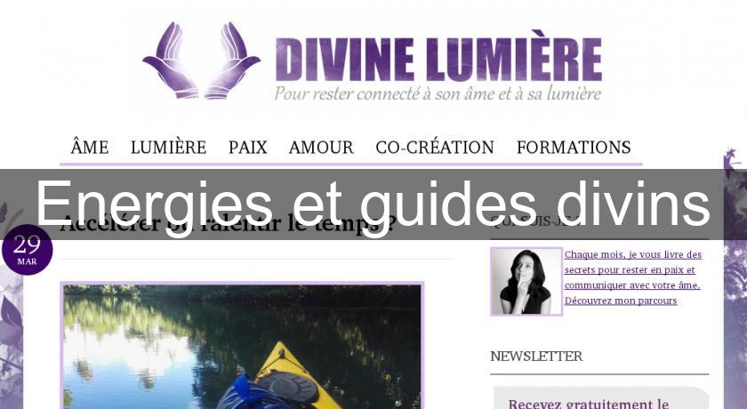 Energies et guides divins Energies et guides divins