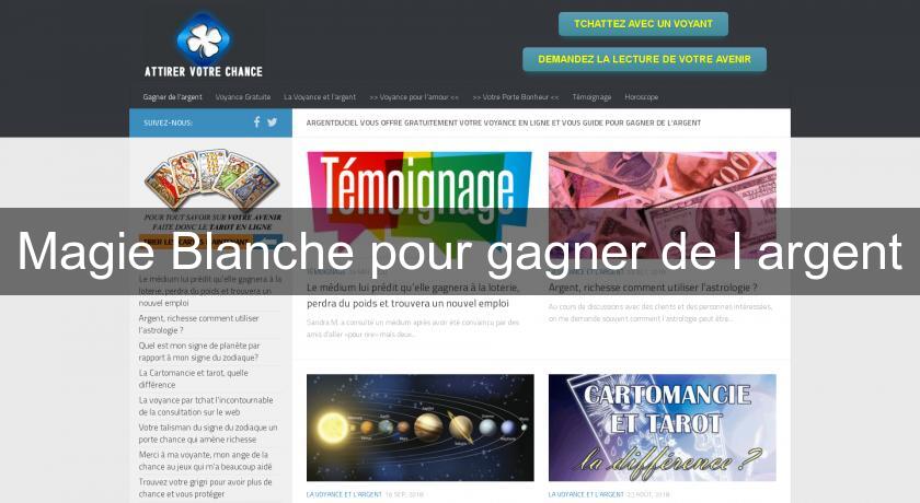 Magie Blanche pour gagner de l'argent Magie Blanche pour gagner de l'argent