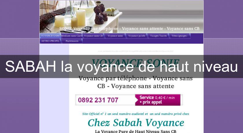 SABAH la voyance de haut niveau SABAH la voyance de haut niveau