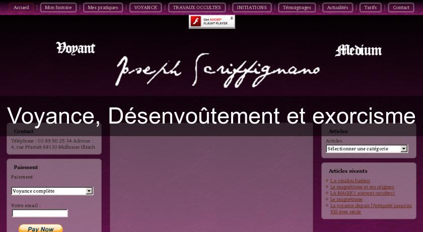 Voyance, Désenvoûtement et exorcisme Voyance, Désenvoûtement et exorcisme