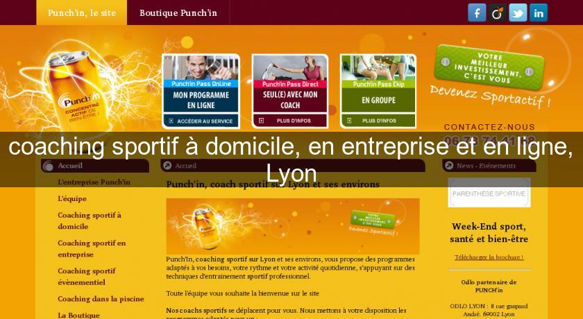 coaching sportif à domicile, en entreprise et en ligne, Lyon coaching sportif à domicile, en entreprise et en ligne, Lyon