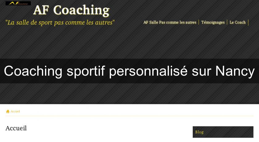Coaching sportif personnalisé sur Nancy Coaching sportif personnalisé sur Nancy
