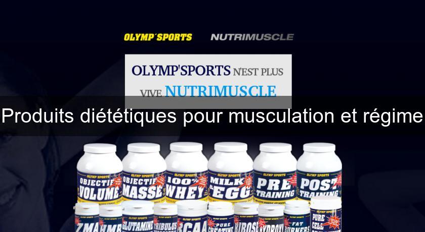 Produits diététiques pour musculation et régime Produits diététiques pour musculation et régime