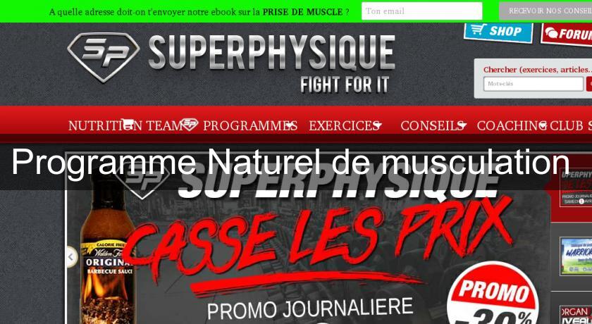 Programme Naturel de musculation Programme Naturel de musculation