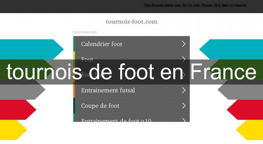 tournois de foot en France tournois de foot en France