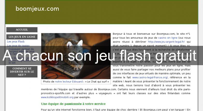 A chacun son jeu flash gratuit A chacun son jeu flash gratuit