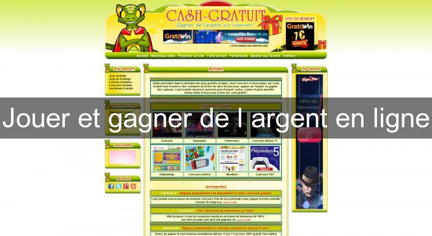 Jouer et gagner de l'argent en ligne Jouer et gagner de l'argent en ligne