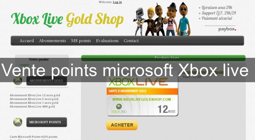 Vente points microsoft Xbox live Vente points microsoft Xbox live