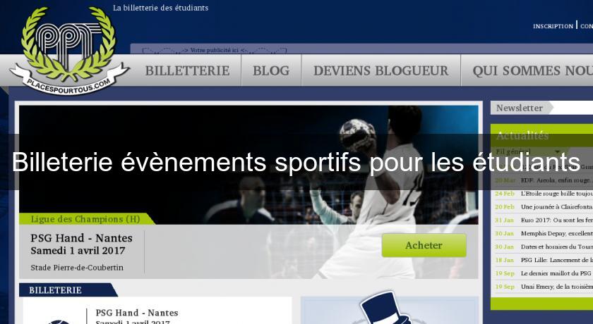 Billeterie évènements sportifs pour les étudiants Billeterie évènements sportifs pour les étudiants