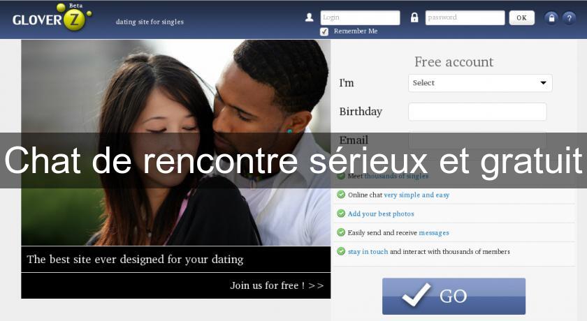 Chat de rencontre sérieux et gratuit Chat de rencontre sérieux et gratuit