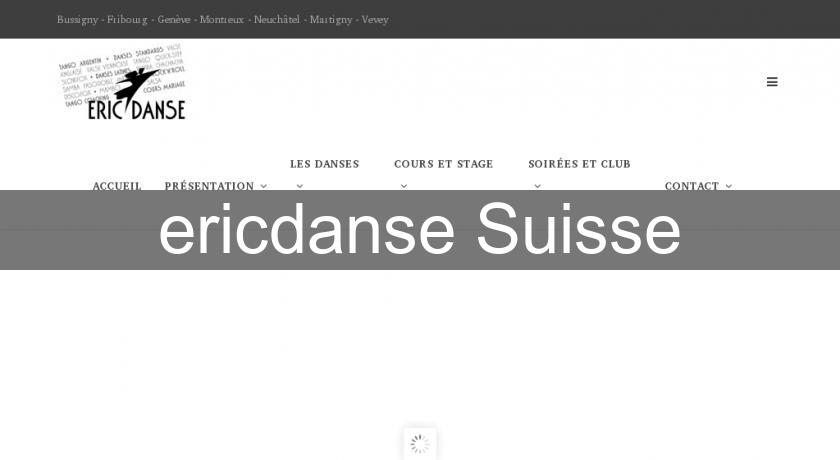 ericdanse Suisse ericdanse Suisse