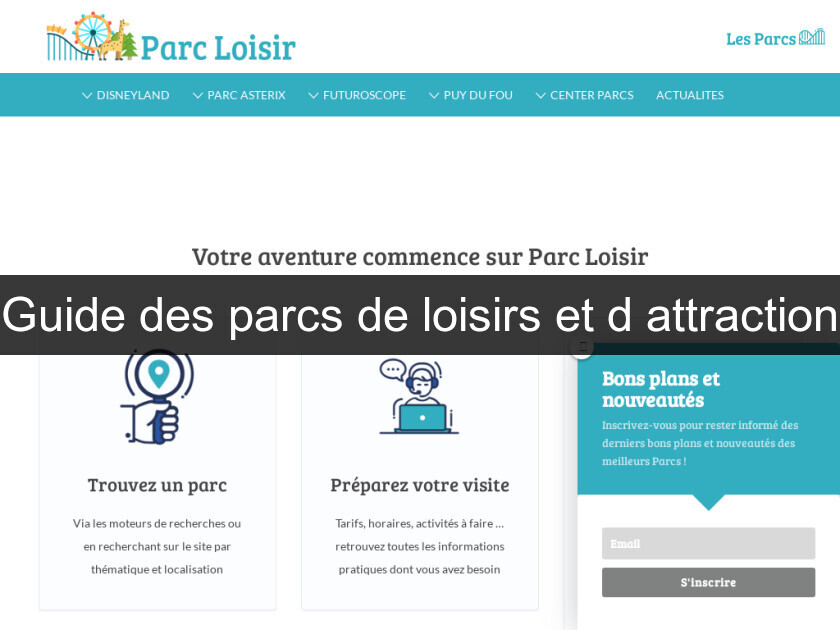 Guide des parcs de loisirs et d'attraction Guide des parcs de loisirs et d'attraction