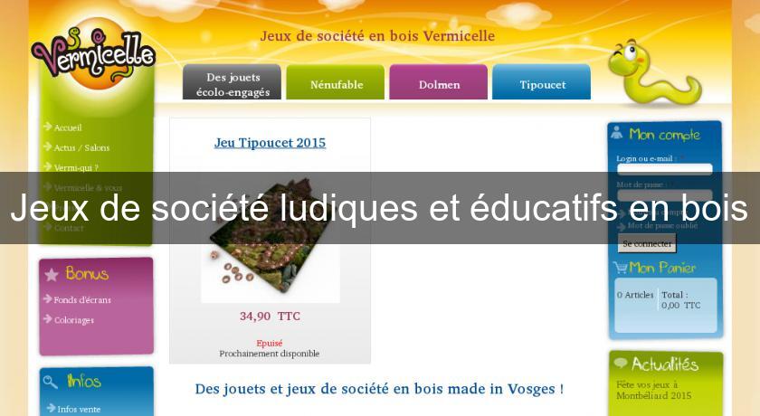 Jeux de société ludiques et éducatifs en bois Jeux de société ludiques et éducatifs en bois