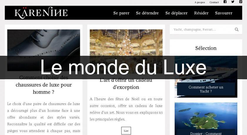 Le monde du Luxe Le monde du Luxe