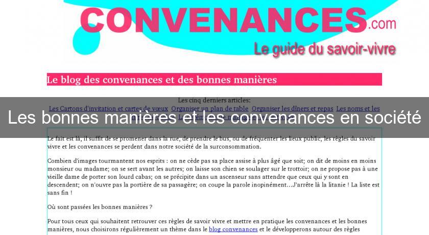 Les bonnes manières et les convenances en société Les bonnes manières et les convenances en société