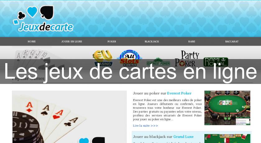Les jeux de cartes en ligne Les jeux de cartes en ligne