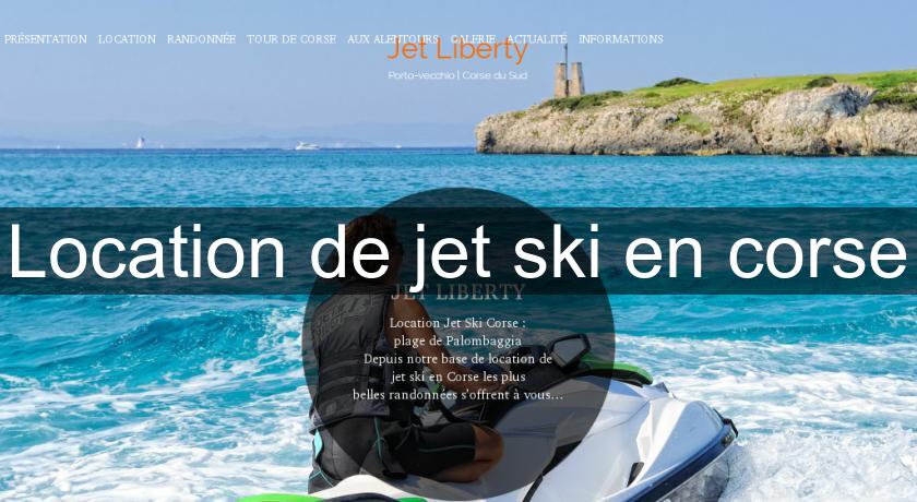 Location de jet ski en corse Location de jet ski en corse