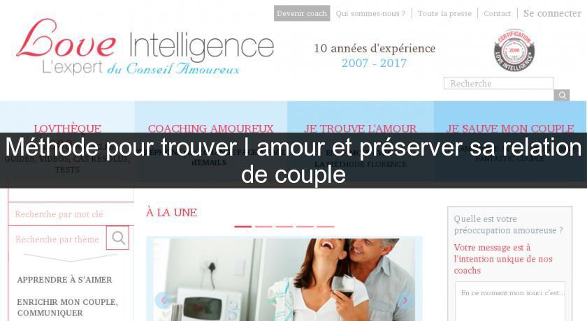 Méthode pour trouver l'amour et préserver sa relation de couple Méthode pour trouver l'amour et préserver sa relation de couple