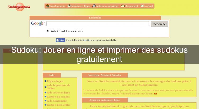 Sudoku: Jouer en ligne et imprimer des sudokus gratuitement Sudoku: Jouer en ligne et imprimer des sudokus gratuitement