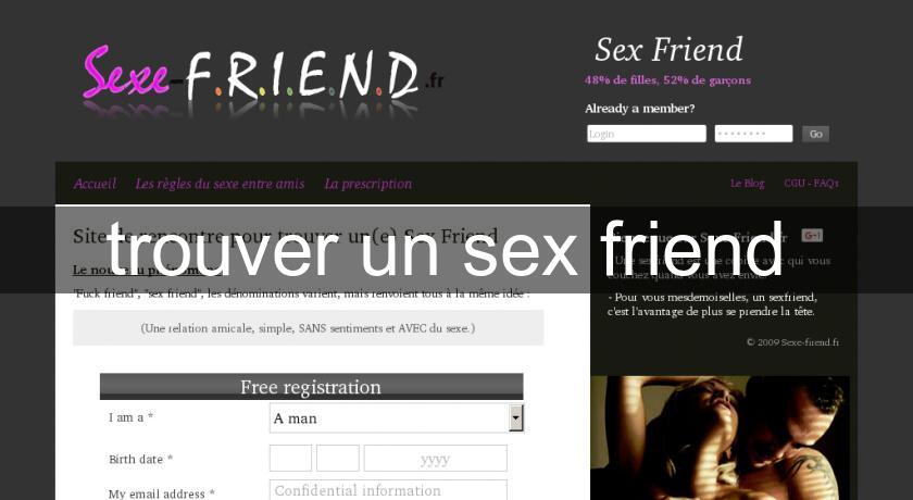 trouver un sex friend trouver un sex friend