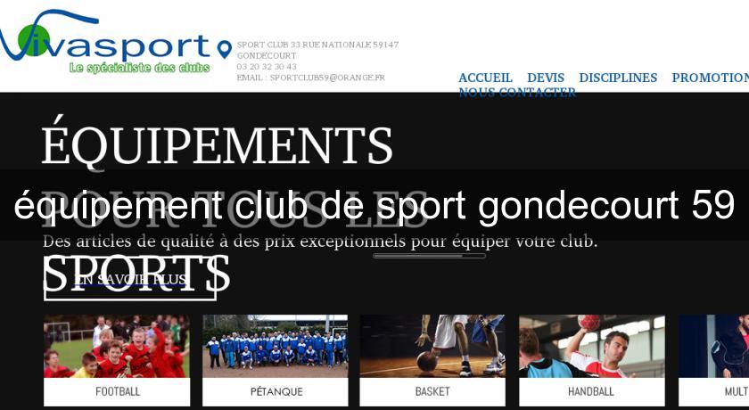 équipement club de sport gondecourt 59 équipement club de sport gondecourt 59