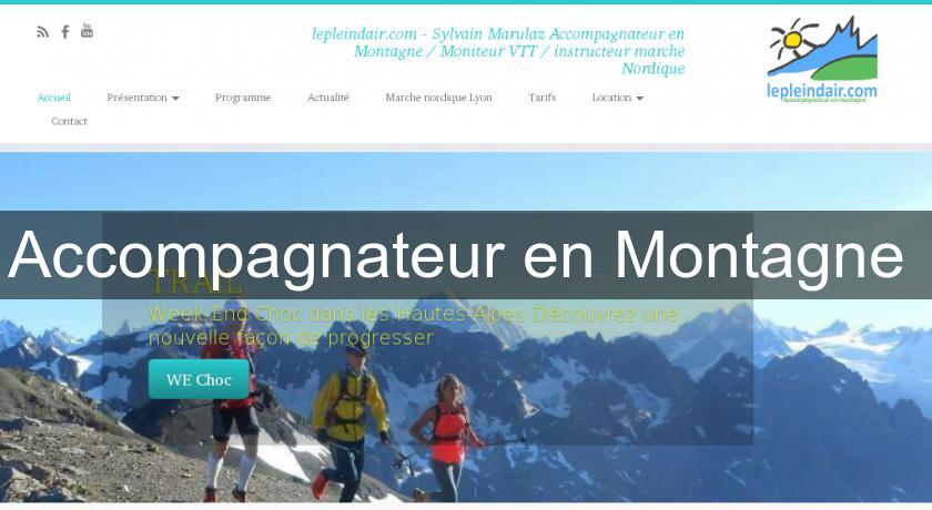 Accompagnateur en Montagne Accompagnateur en Montagne