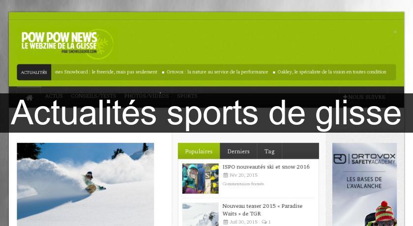 Actualités sports de glisse Actualités sports de glisse