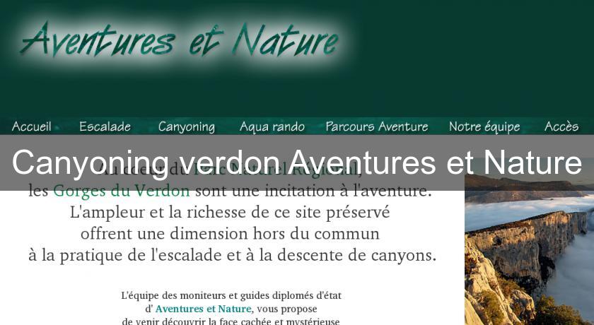 Canyoning verdon Aventures et Nature Canyoning verdon Aventures et Nature
