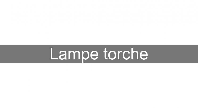 Lampe torche Lampe torche