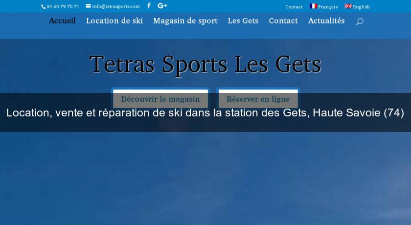Location, vente et réparation de ski dans la station des Gets, Haute Savoie (74) Location, vente et réparation de ski dans la station des Gets, Haute Savoie (74)