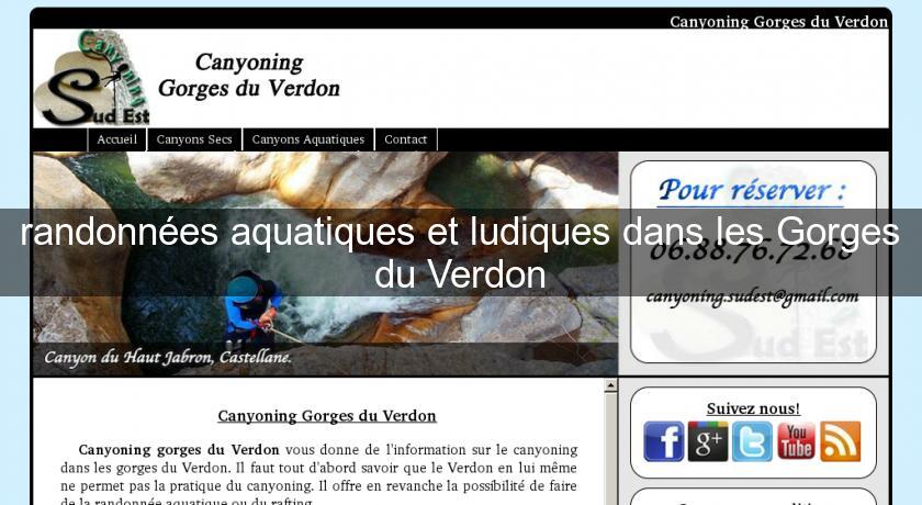 randonnées aquatiques et ludiques dans les Gorges du Verdon randonnées aquatiques et ludiques dans les Gorges du Verdon