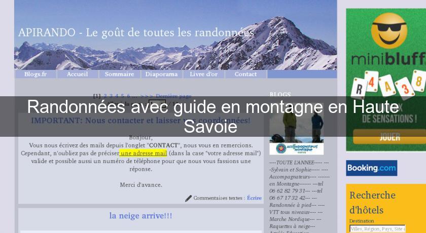 Randonnées avec guide en montagne en Haute Savoie Randonnées avec guide en montagne en Haute Savoie