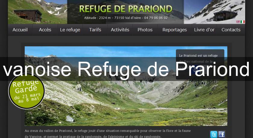 vanoise Refuge de Prariond vanoise Refuge de Prariond