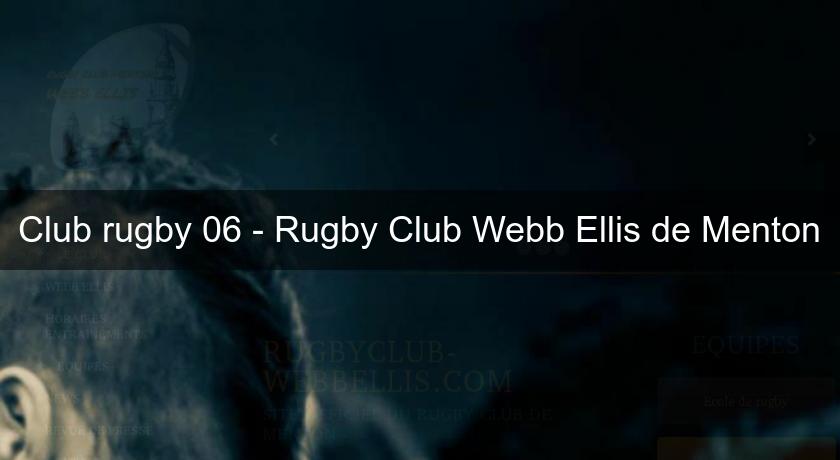 Club rugby 06 - Rugby Club Webb Ellis de Menton Club rugby 06 - Rugby Club Webb Ellis de Menton