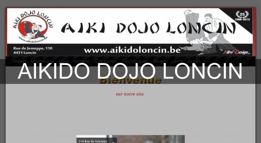 AIKIDO DOJO LONCIN AIKIDO DOJO LONCIN