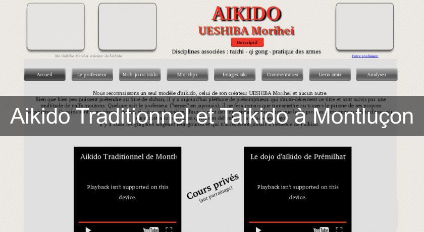 Aikido Traditionnel et Taikido à Montluçon Aikido Traditionnel et Taikido à Montluçon