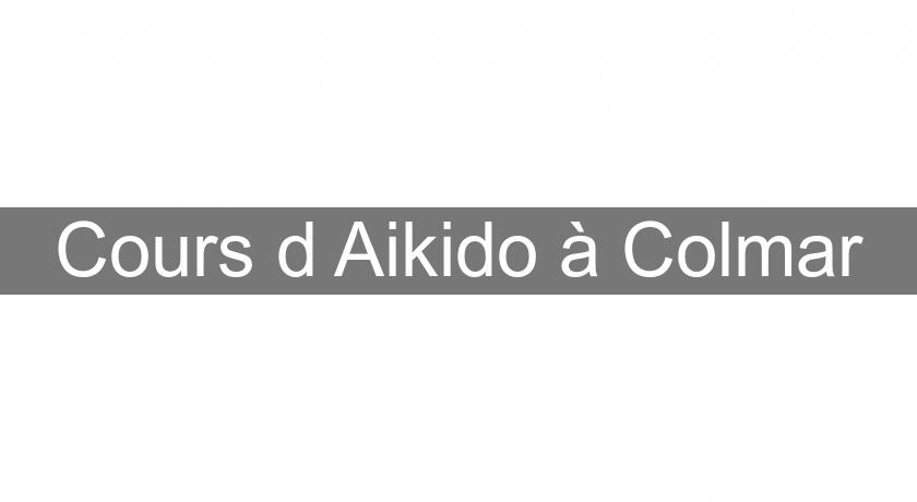 Cours d'Aikido à Colmar Cours d'Aikido à Colmar