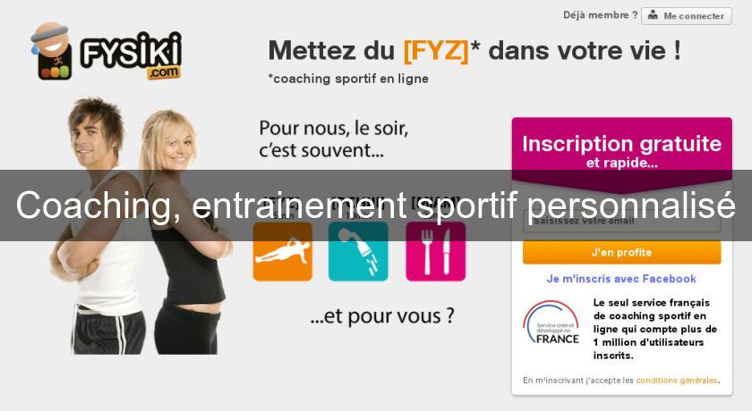 Coaching, entrainement sportif personnalisé Coaching, entrainement sportif personnalisé