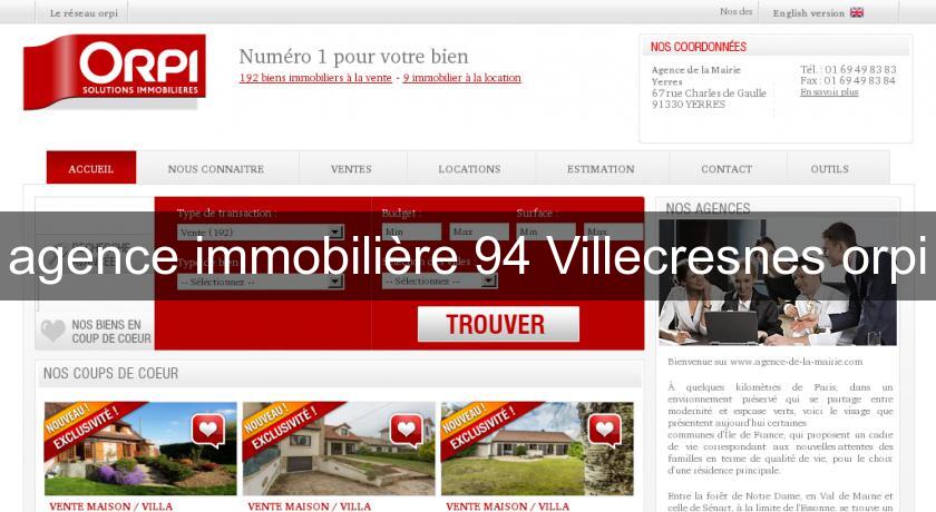 agence immobilière 94 Villecresnes orpi agence immobilière 94 Villecresnes orpi