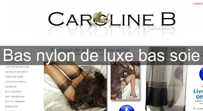 Bas nylon de luxe bas soie Bas nylon de luxe bas soie