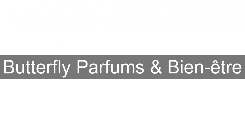 Butterfly Parfums & Bien-être Butterfly Parfums & Bien-être