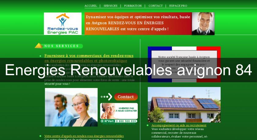Energies Renouvelables avignon 84 Energies Renouvelables avignon 84