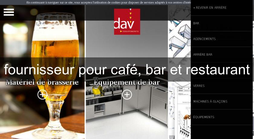  fournisseur pour café, bar et restaurant