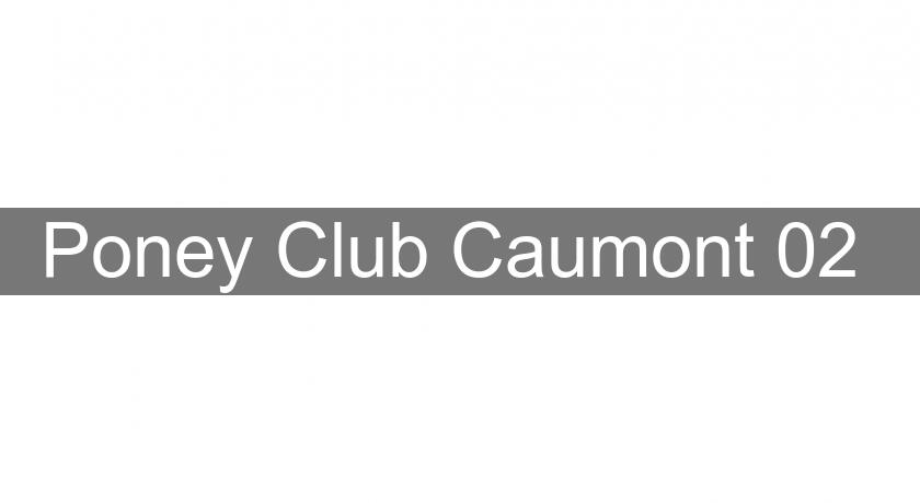 Poney Club Caumont 02 Poney Club Caumont 02