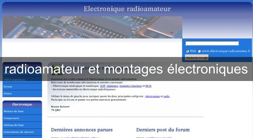 radioamateur et montages électroniques radioamateur et montages électroniques