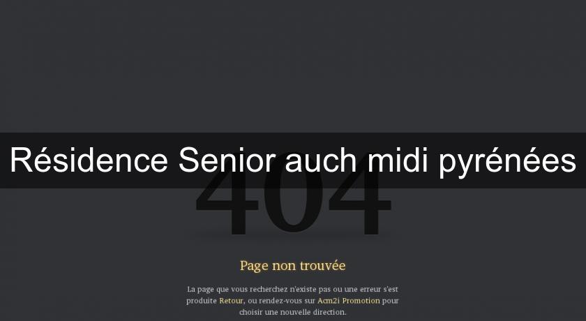  Résidence Senior auch midi pyrénées