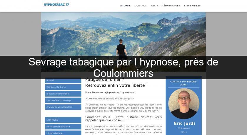 Sevrage tabagique par l'hypnose, près de Coulommiers Sevrage tabagique par l'hypnose, près de Coulommiers